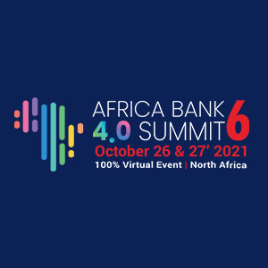 6th Africa Bank 4.0 Summit – North Africa