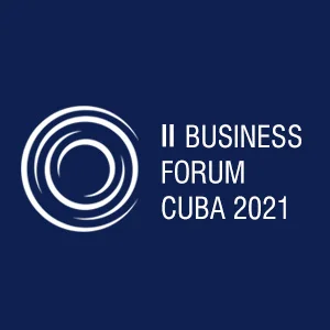 Second Business Forum Cuba 2021